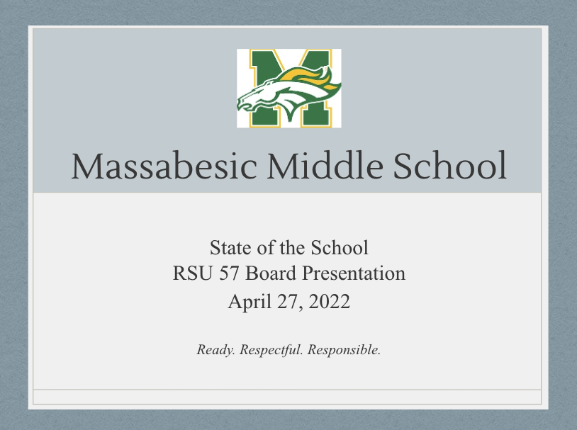 Massabesic Middle School State of the School 2021-2022